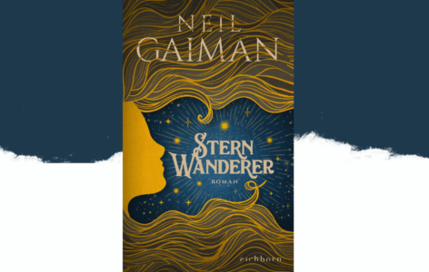 Neil Gaiman – Sternwanderer